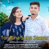 About Tor Bina Suna Sansar Song